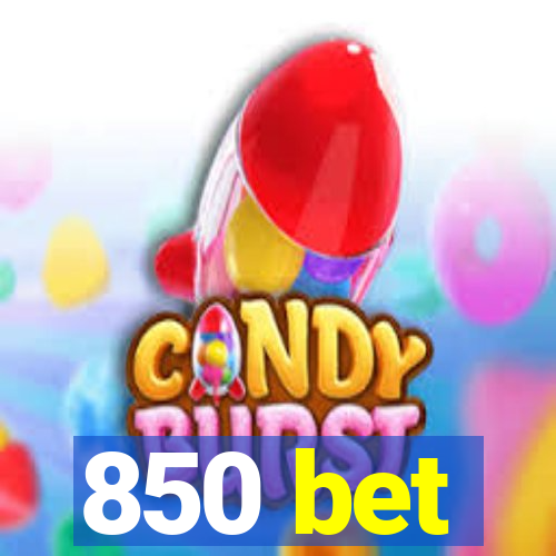 850 bet